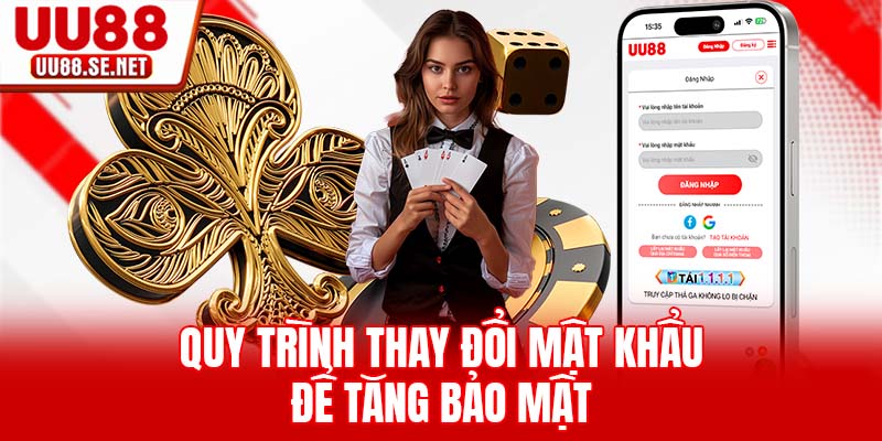 Quy trình thay đổi mật khẩu để tăng bảo mật Quy trình thay đổi mật khẩu để tăng bảo mật